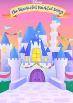 Watch Disney Junior Wonderful World of Songs Goojara