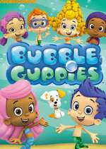 Watch Bubble Guppies Goojara