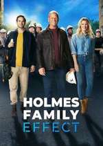 Watch Holmes Family Effect Goojara