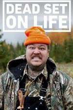 Watch Dead Set on Life Goojara
