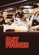 Watch Fast Foodies Goojara