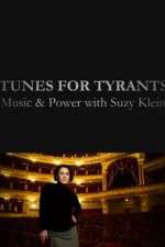 Watch Tunes for Tyrants: Music and Power with Suzy Klein Goojara