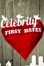 Watch Celebrity First Dates Goojara