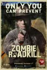 Watch Zombie Roadkill Goojara