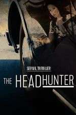 Watch Serial Thriller: The Head Hunter Goojara