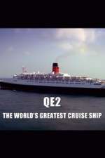 Watch QE2: The World's Greatest Cruise Ship Goojara
