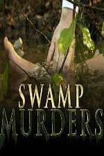 Watch Swamp Murders Goojara