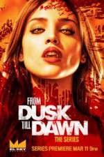 Watch From Dusk Till Dawn: The Series Goojara