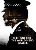 Watch The Hunt for the World's End Killers Goojara
