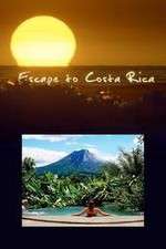 Watch Escape to Costa Rica Goojara
