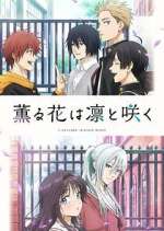 Kaoru Hana wa Rin to Saku
