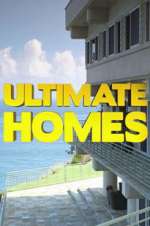Watch Ultimate Homes Goojara