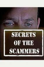 Watch Secrets of the Scammers Goojara