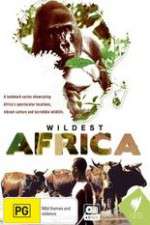 Watch Wildest Africa Goojara
