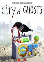 Watch City of Ghosts Goojara