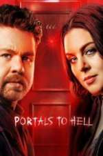 Watch Portals to Hell Goojara