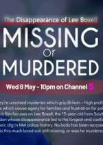 Watch Missing or Murdered? Goojara