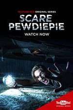 Watch Scare PewDiePie Goojara