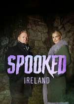 Watch Spooked Ireland Goojara