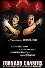 Watch Tornado Chasers Goojara