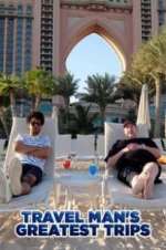 Watch Travel Man\'s Greatest Trips Goojara