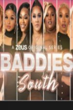 Watch Baddies South Goojara