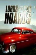 Watch Lords of the Car Hoards Goojara