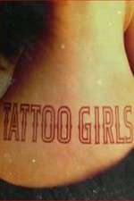 Watch Tattoo Girls Goojara