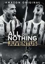 Watch All or Nothing: Juventus Goojara