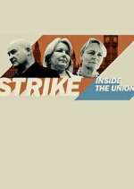 Watch Strike: Inside the Unions Goojara