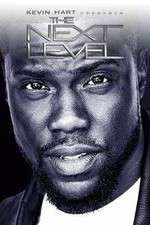Watch Kevin Hart Presents: The Next Level Goojara