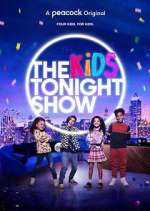 Watch The Kids Tonight Show Goojara