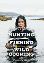 Watch A Girl's Guide to Hunting, Fishing and Wild Cooking Goojara