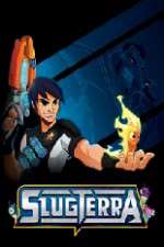 Watch Slugterra Goojara