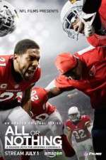 Watch All or Nothing: A Season with the Arizona Cardinals Goojara