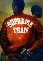 Watch Supreme Team Goojara