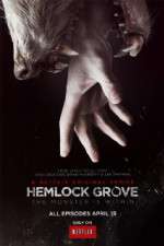 Watch Hemlock Grove Goojara