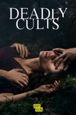 Watch Deadly Cults Goojara
