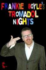 Watch Frankie Boyle's Tramadol Nights Goojara