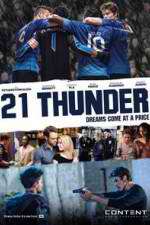 Watch 21 Thunder Goojara