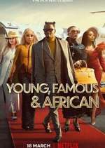 Watch Young, Famous & African Goojara