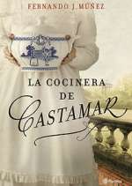 Watch La cocinera de Castamar Goojara