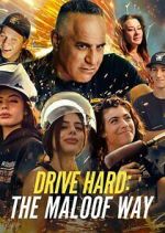 Watch Drive Hard: The Maloof Way Goojara