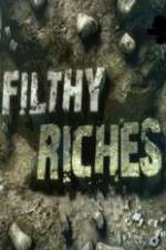 Watch Filthy Riches Goojara