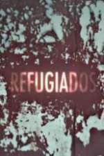 Watch The Refugees Goojara