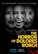 Watch The Horror of Dolores Roach Goojara