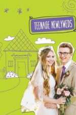 Watch Teenage Newlyweds Goojara