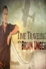 Watch Time Traveling with Brian Unger Goojara