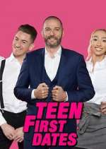 Watch Teen First Dates Goojara