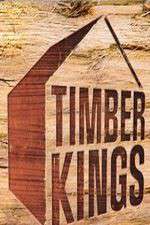 Watch Timber Kings Goojara